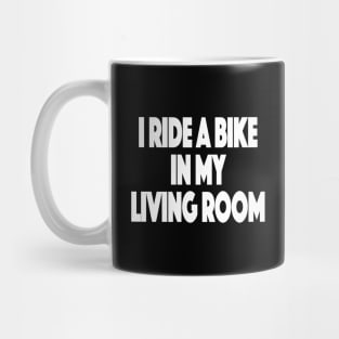 Stationary Bike Working Out From Home Funny Workout At Home Mug